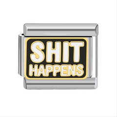 Shit happens charm